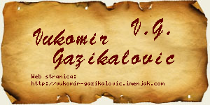 Vukomir Gazikalović vizit kartica